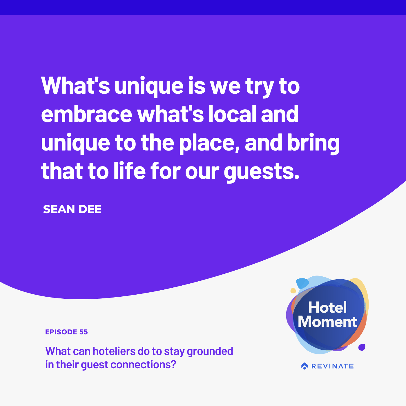 Hotel Moment episode #55 quote graphic about embracing local communities. Hotel Moment episode #55 quote graphic about embracing local communities.