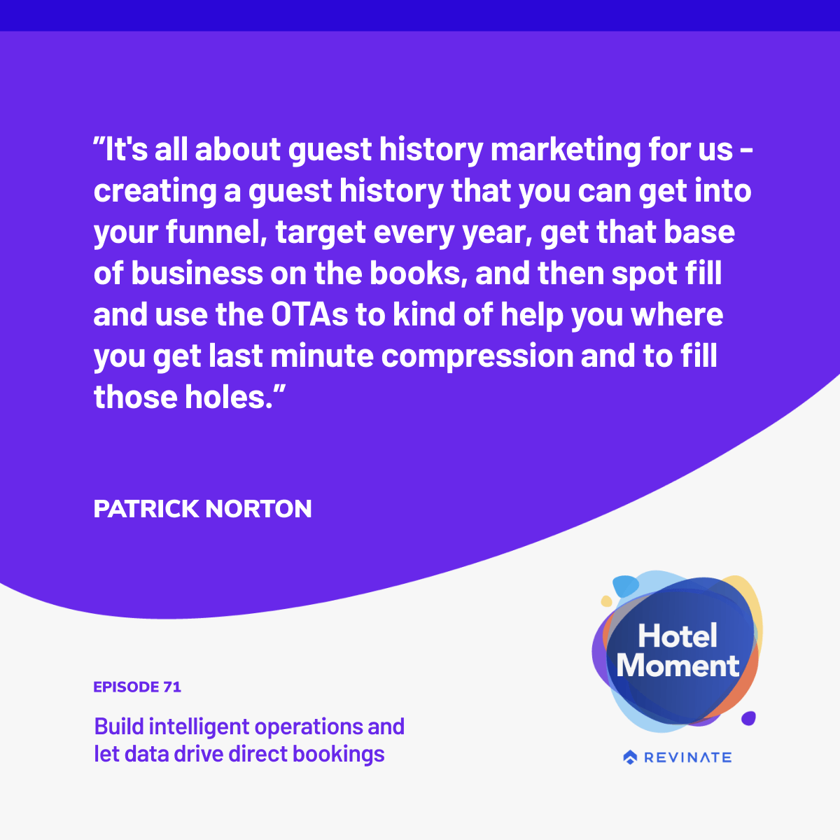 Quote graphic episode #71-Guest history marketing Quote graphic episode #71-Guest history marketing